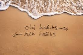Old habits to new habits